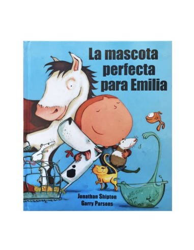 La mascota perfecta para Emilia