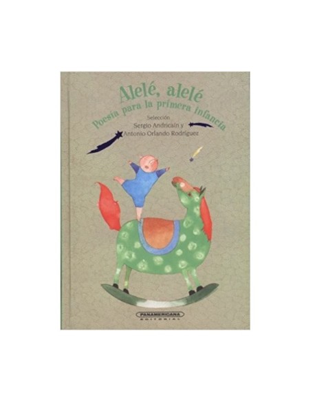 Alelé, alelé. Poesía para la primera infancia