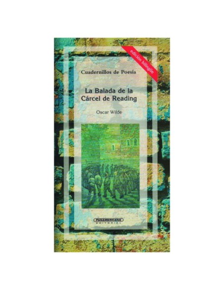 La Balada de la Cárcel de Reading - Edición Bilingüe