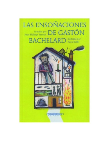 Las ensoñaciones de Gastón Bachelard