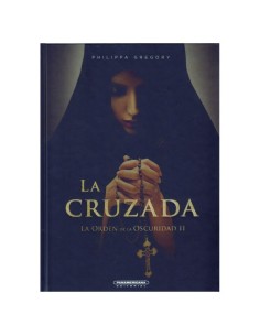 La cruzada la orden de la oscuridad II
