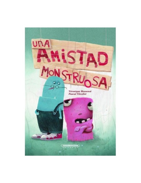 Una amistad monstruosa