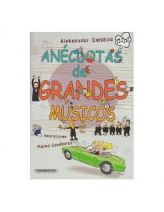 Anécdotas de grandes músicos