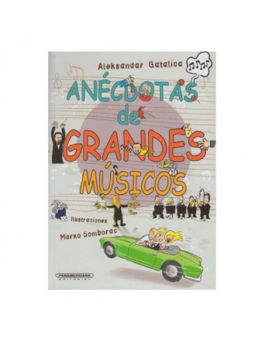 Anécdotas de grandes músicos