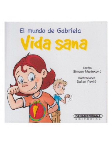 El mundo de Gabriela: Vida Sana