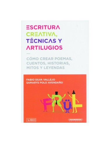 Escritura creativa, técnicas y artilugios